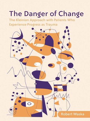 cover image of The Danger of Change